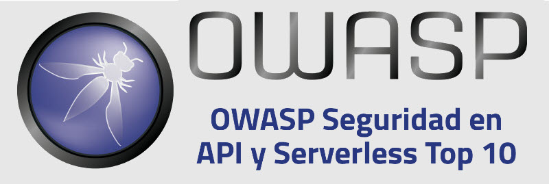 Desarrollo Seguro de API y Microservicios basado en OWASP Top 10